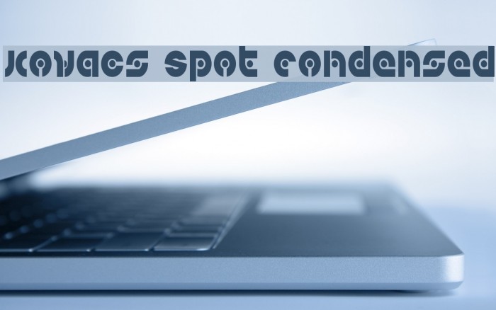 Kovacs Spot Condensed Font examples