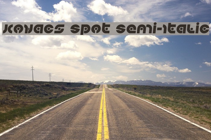 Kovacs Spot Semi-Italic Font examples
