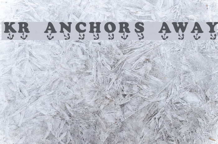 KR Anchors Away Font examples