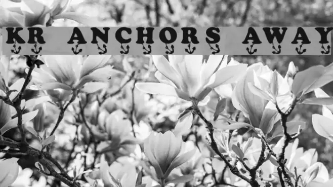 KR Anchors Away Font examples