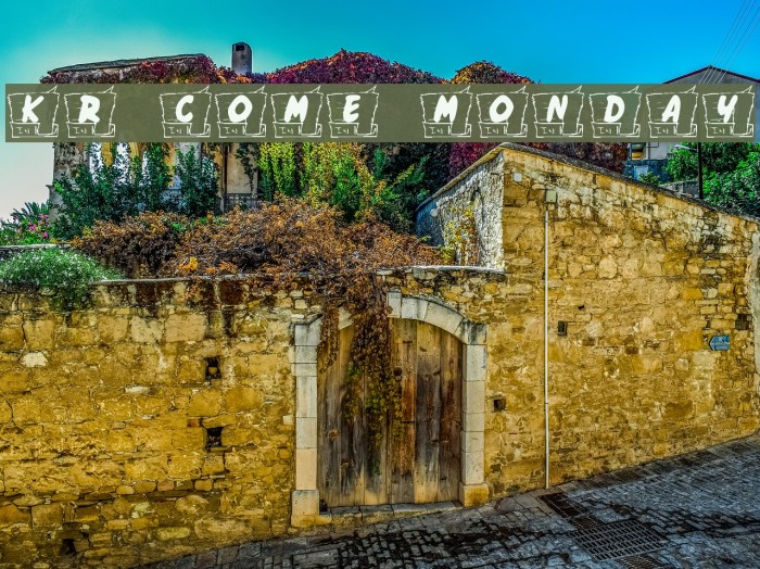 KR Come Monday Font examples