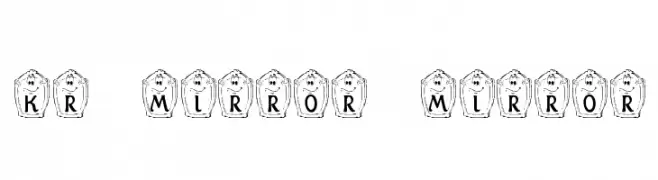 KR Mirror Mirror  Frei Schriftart Herunterladen