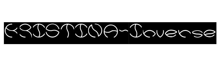 KRISTINA-Inverse  Frei Schriftart Herunterladen