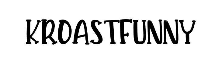 KROAST FUNNY  font caratteri gratis