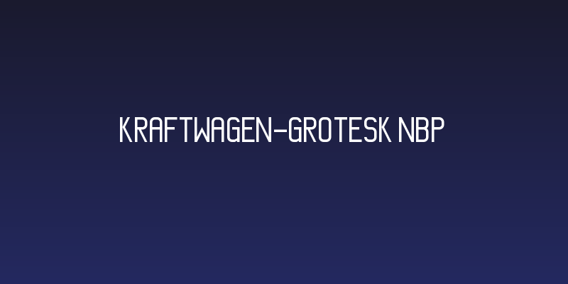 Kraftwagen-Grotesk NBP Social Header