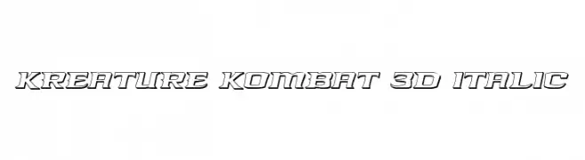 Kreature Kombat 3D Italic  Скачать бесплатные шрифты