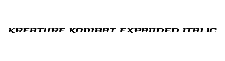 Kreature Kombat Expanded Italic  لخطوط تنزيل