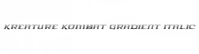 Kreature Kombat Gradient Italic  les polices de caractères gratuit tlcharger