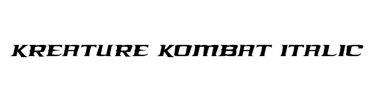 Kreature Kombat Italic  Free Fonts Download