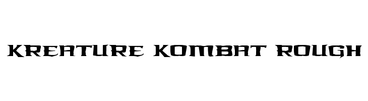 Kreature Kombat Rough  Free Fonts Download