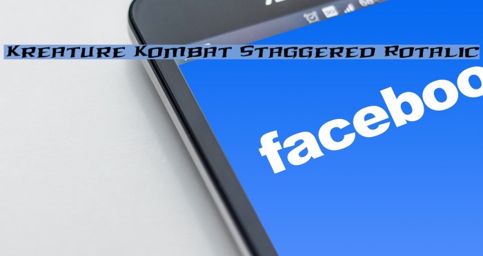 Kreature Kombat Staggered Rotalic Font examples