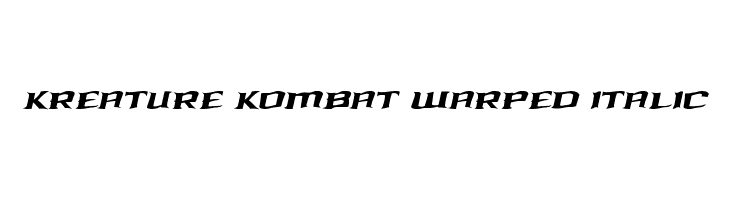 Kreature Kombat Warped Italic  नि: शुल्क फ़ॉन्ट्स डाउनलोड