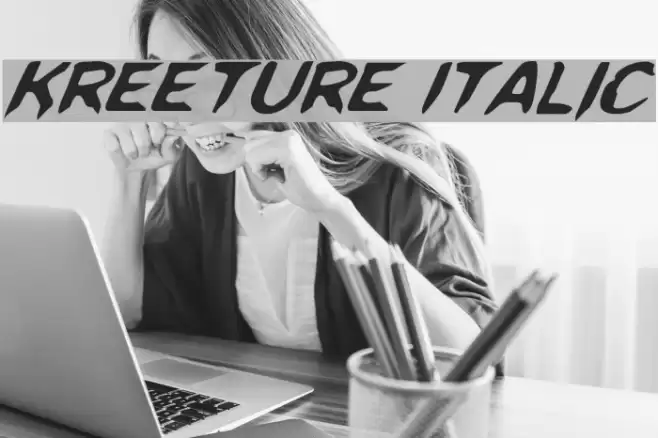 Kreeture Italic Font examples