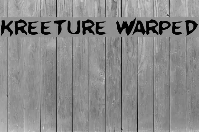 Kreeture Warped Schriftart examples