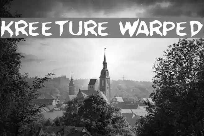 Kreeture Warped Schriftart examples