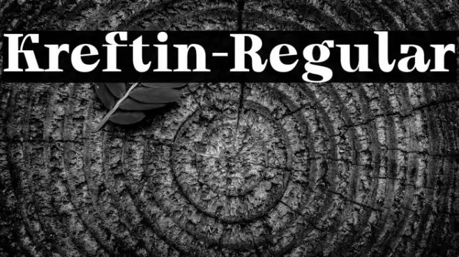Kreftin-Regular Font examples