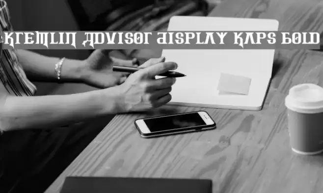 Kremlin Advisor Display Kaps Bold フォント examples