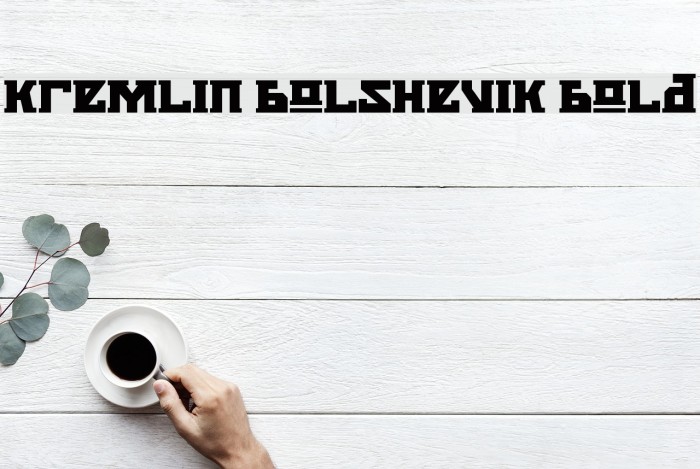 Kremlin Bolshevik Bold Font examples