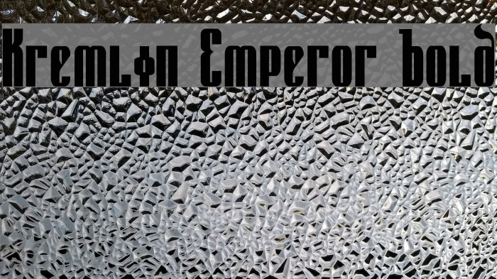 Kremlin Emperor Bold Font examples