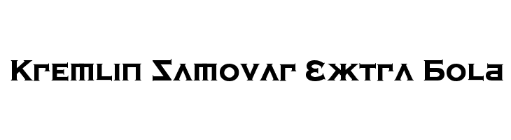 Kremlin Samovar Extra Bold Font