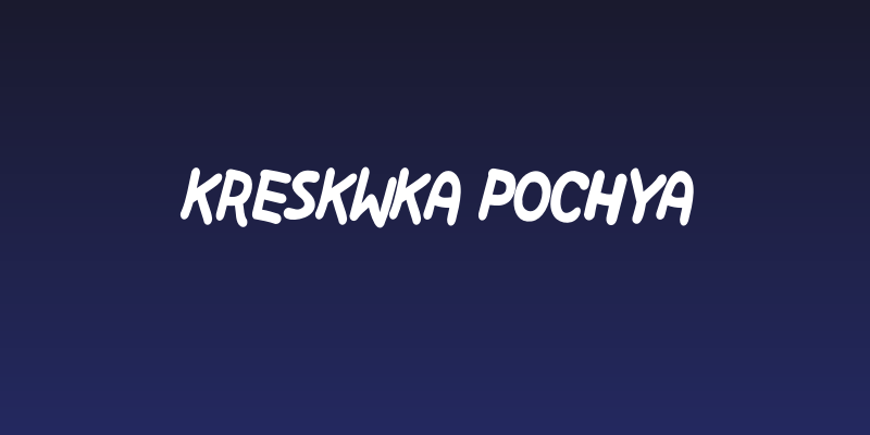 Kreskwka Pochya Social Header