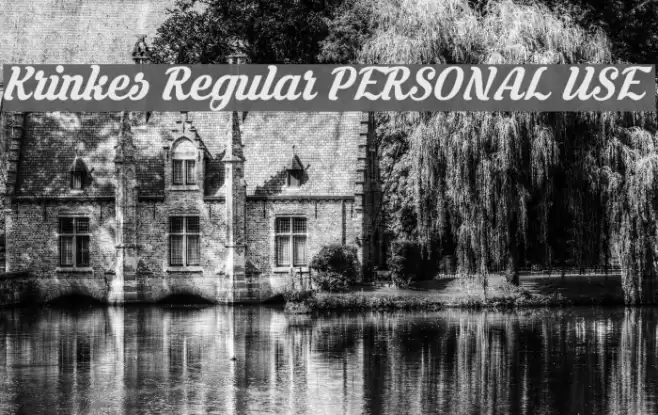 Krinkes Regular PERSONAL USE Font examples
