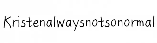 Kristenalwaysnotsonormal  Frei Schriftart Herunterladen
