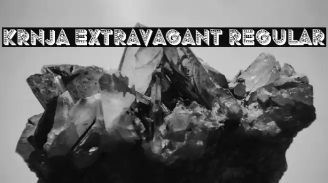 Krnja Extravagant Regular Font examples