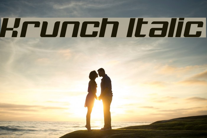 Krunch Italic Font examples