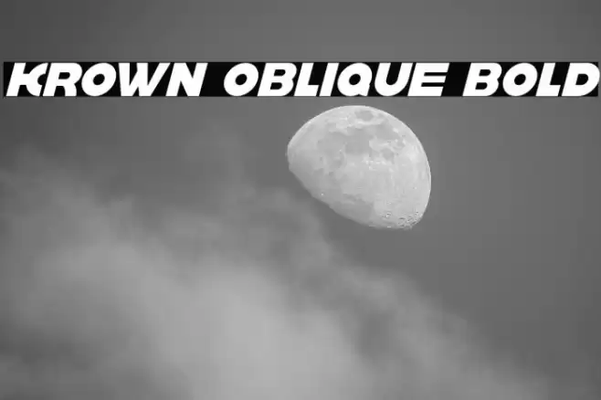 krown oblique Bold Schriftart examples