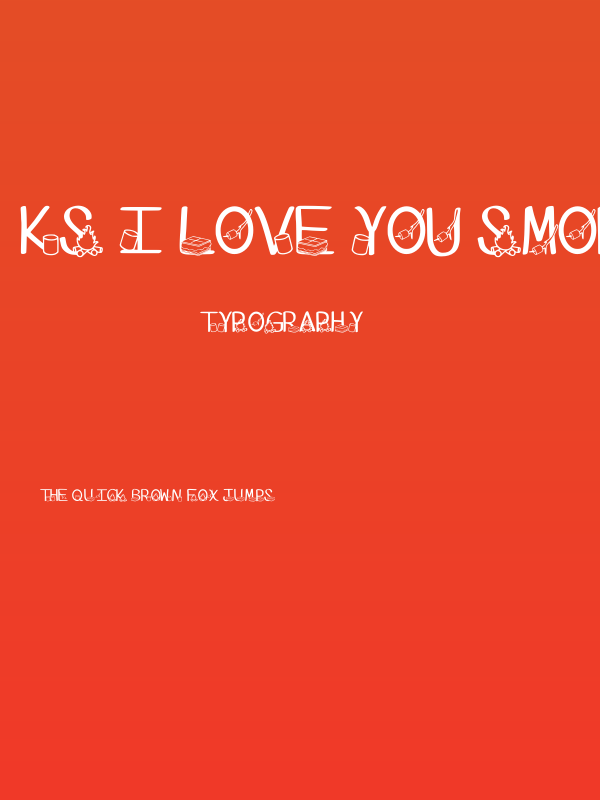 Ks I Love You Smore Regular Poster