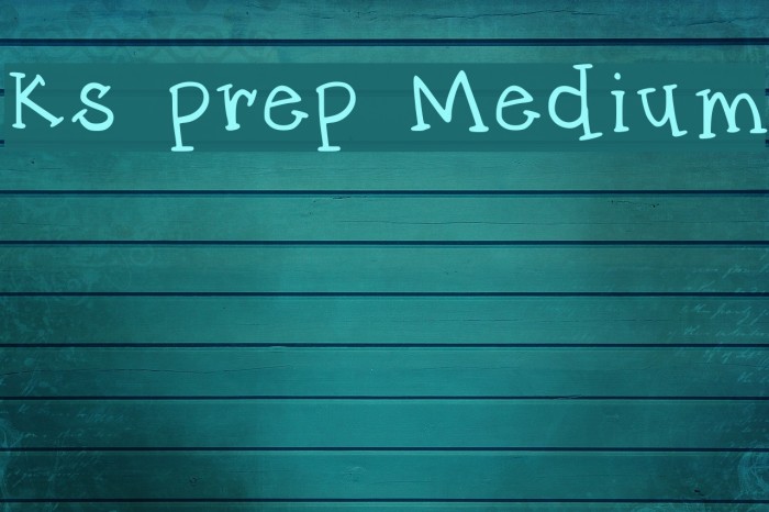 ks prep Medium Font examples