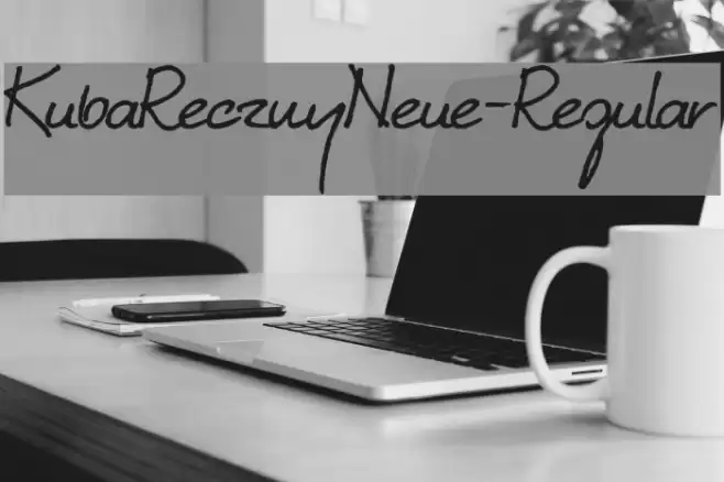 KubaRecznyNeue-Regular Font examples