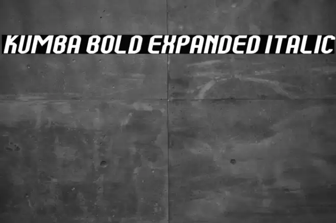 Kumba Bold Expanded Italic Font examples
