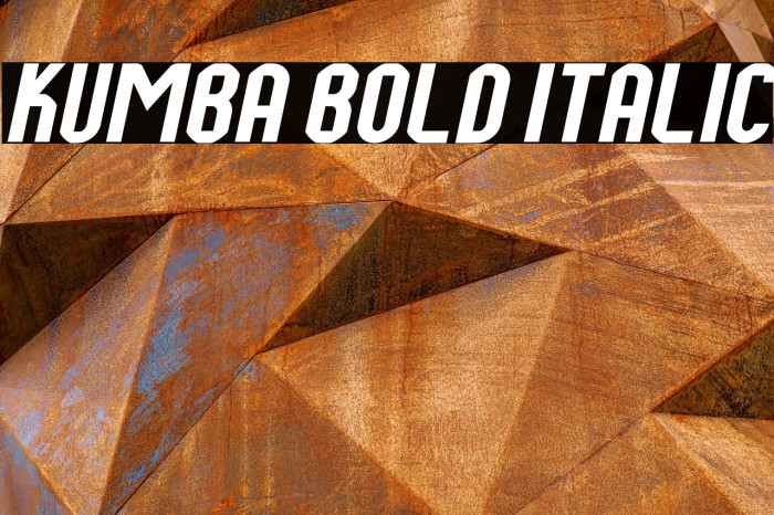 Kumba Bold Italic Example 3