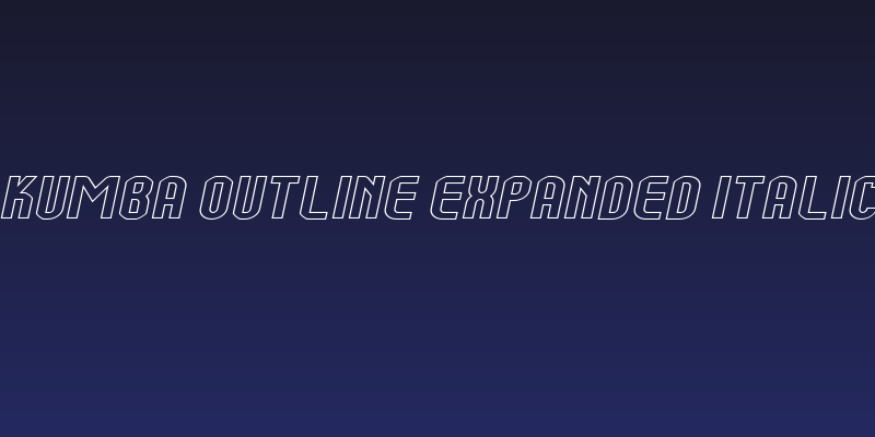 Kumba Outline Expanded Italic Social Header