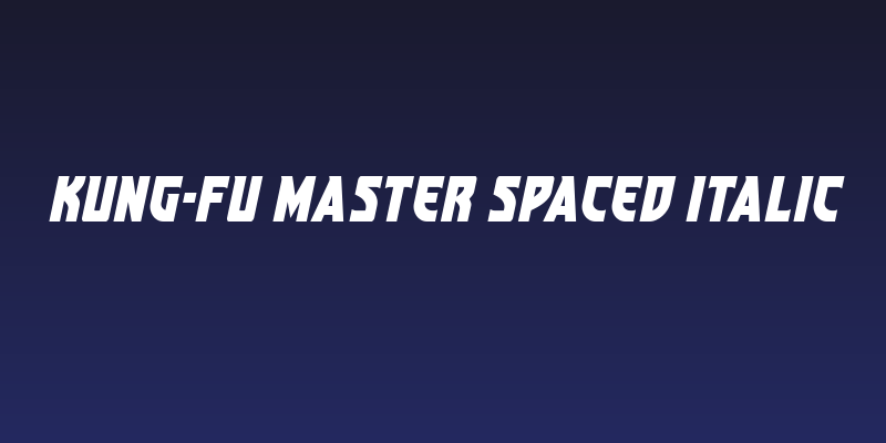 Kung-Fu Master Spaced Italic Social Header