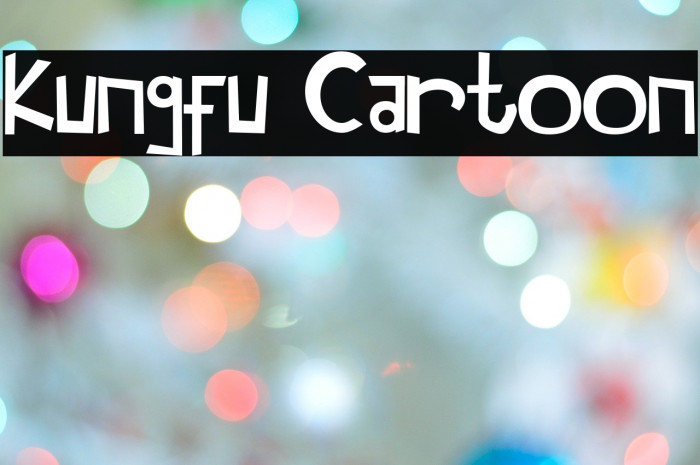 Kungfu Cartoon Font examples