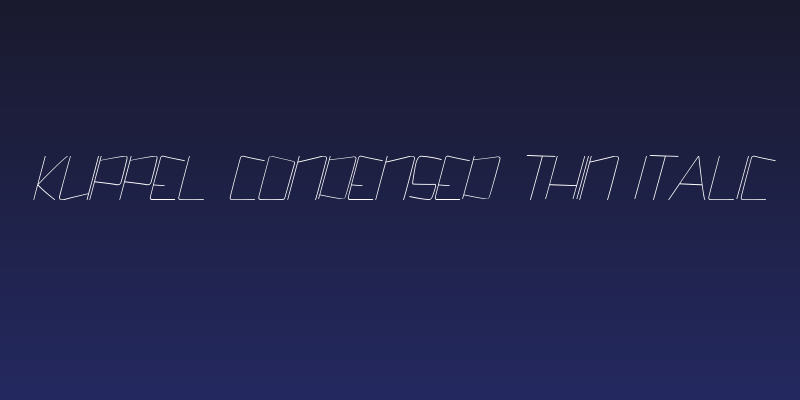 Kuppel Condensed Thin Italic Social Header