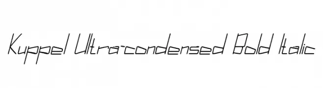 Kuppel Ultra-condensed Bold Italic  免费字体下载
