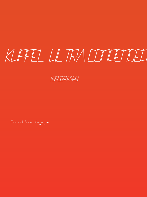 Kuppel Ultra-condensed Bold Italic Poster