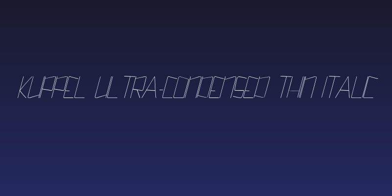 Kuppel Ultra-condensed Thin Italic Social Header
