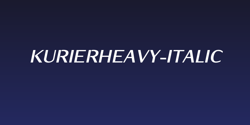 KurierHeavy-Italic Social Header