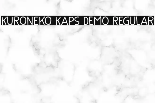 Kuroneko Kaps DEMO Regular フォント examples