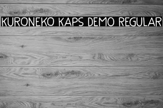 Kuroneko Kaps DEMO Regular フォント examples