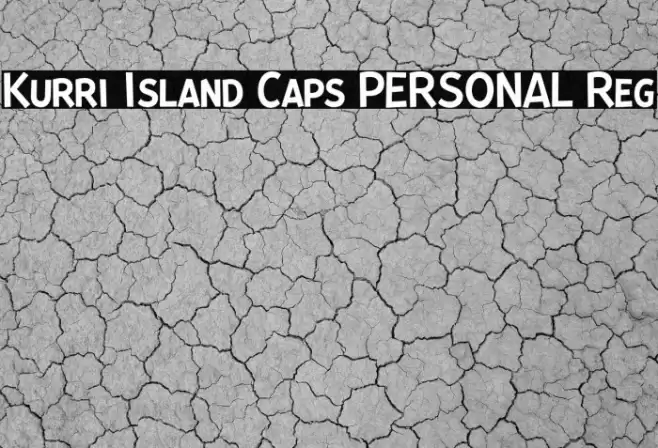 Kurri Island Caps PERSONAL Reg Font examples