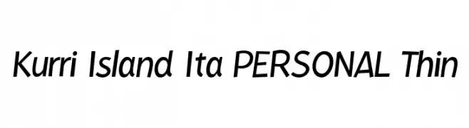 Kurri Island Ita PERSONAL Thin  フリーフォントのダウンロード
