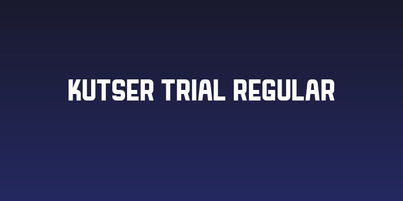 Kutser Trial Regular Social Header