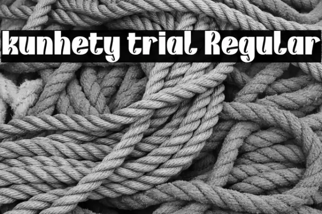 kunhety trial Regular Caratteri examples