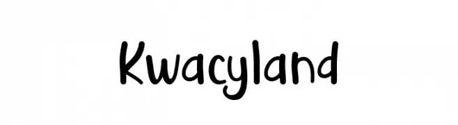 Kwacyland  フリーフォントのダウンロード